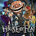 House of fun