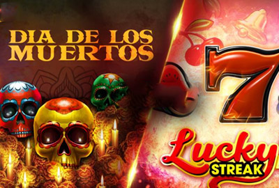 Lucky Streak и Dia De Los Muertos