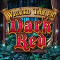 Онлайн слот Wicked Tales: Dark Red бесплатно