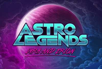 Astro Legends: Lyra and Erion